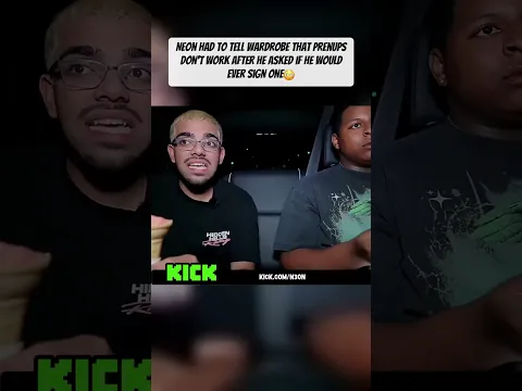 Neon had to tell wardrobe that prenups Don't work after he asked if he would ever Sign one