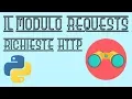 Il Modulo REQUESTS - Richieste HTTP e connessione ad API con Python