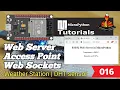 016 - ESP32 MicroPython Web Server ESP32 Access Point Mode in MicroPython