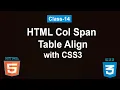 HTML Col Span - Table Align with CSS