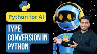 Type Conversion in Python Python for AI