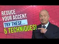 Accent Reduction Techniques - 5 Exercises to Improve Your Speech