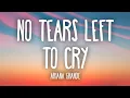 Lagu Ariana Grande - No Tears Left To Cry (Lyrics)  | 1 Hour Lyrics Dreams
