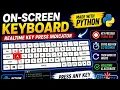 Python On-Screen Keyboard Real-Time Key Press Indicator Using Tkinter