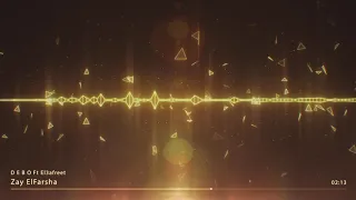 D E B O Zay Elfarasha ديبو والعفريت زي الفراشة 