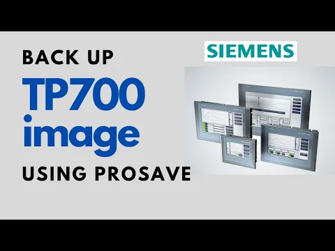 Download MP3 Siemens SIMATIC HMI TP700 Comfort project image file back up using SIMATIC Prosave