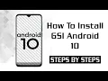 GUIDE How To Install GSI GAPPS Kernel ROOT Android 10 - Steps By Steps