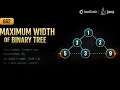 LeetCode 662 Maximum Width of Binary Tree Java Solution BFS Level Order Traversal