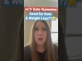 ACV Keto Gummies Yea or Nay