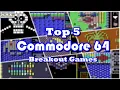 Top 5 Commodore 64 Breakout Games