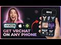 How To Get VRChat on iOS iPhone iPad Android 2026 - Play Download Install VRChat Mobile Tutorial