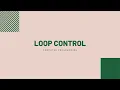 Loop Control