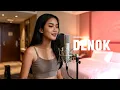 Lagu DENOK – Cindi Cintya feat. Sadewok | Cover Fyranda with Lirik
