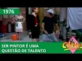 Download Lagu Chaves- Ser pintor é uma questão de talento (1976)