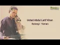 Download Lagu Ustad Abdul Latif Khan | Sarangi | Yaman | Classical | Instrumental