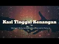 Download Lagu Kasi Tinggal Kenangan___Jz Rap(official audio 2019)