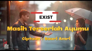 exist masih terserlah ayumu rock cover