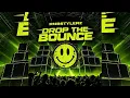 Drop The Bounce - Rnbstylerz