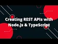 TypeScript with Node js Creating REST APIs with Node js TypeScript
