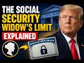 Transcript of The Social Security Widow s Limit Explained