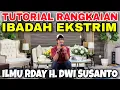 Download Lagu TUTORIAL RANGKAIAN IBADAH EKSTRIM❗️ RDAY H. DWI SUSANTO