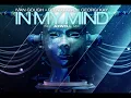 In My Mind (Axwell Mix) - Ivan Gough & Feenixpawl Feat. Georgi Kay