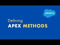 Defining Apex Methods Apex Basics E08