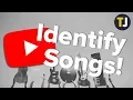 Lagu HOW TO Identify a Song from a YouTube Video!
