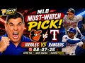 Baltimore Orioles vs Texas Rangers Pick 26 MLB Pick Prediction