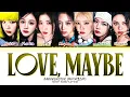 Download Lagu BABYMONSTER Love, Maybe Lyrics (Color Coded Lyrics)