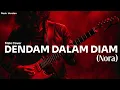 Lagu Nora – Dendam Dalam Diam • Male (Cover) Rock Version