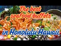 The best seafood buffets in Honolulu Hawaii