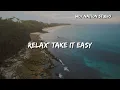 MIKA - Relax, Take It Easy (Lyrics)
