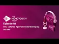 The MemcycoFM Show: Ep 18 - SOC Defense Against Credential Replay Attacks