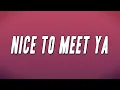 Download Lagu Meghan Trainor - Nice to Meet Ya ft. Nicki Minaj (Lyrics)