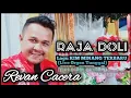 Download Lagu DENDANG KIM - REVAN CACERA - RAJA DOLI LIVE ORGEN TUNGGAL