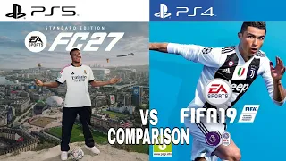 EA FC 27 PS5 Vs FIFA 19 PS4