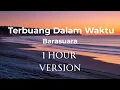 Download Lagu Barasuara - Terbuang Dalam Waktu Versi 1 Jam | Ost. Film Sore: Istri Dari Masa Depan