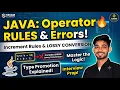 Java Increment Operator Rules Arithmetic Operators Lossy Conversion Java Operators Explained