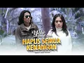 Download Lagu Yelse Ft. Arie Oktian - Hapus Semua Kenangan (Official Music Video)