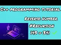 Reverse number using recursion in c programming