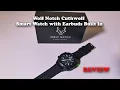 Wolf Notch Cuthwulf Smart Watch with Earbuds Built In REVIEW