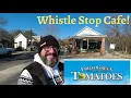 Whistle Stop Cafe Review Fried Green Tomatoes and Catfish Juliette GA