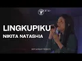Download Lagu Lingkupiku - Nikita Natashia | Live Recording by BEST Church Surabaya