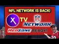 NFL Network Is BACK On Xfinity