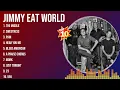 Lagu Jimmy Eat World Greatest Hits Full Album ~ Top Songs of the Jimmy Eat World