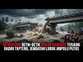 Lagu Mencekam! Detik-detik Banjir Bandang Terjang Badiri Tapteng, Jembatan Lubuk Ampolu Putus