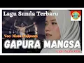 Lagu Sunda Terbaru | Gapura Mangsa ( Official Music Video) | Nissa Pujiyanti | Pop Sunda