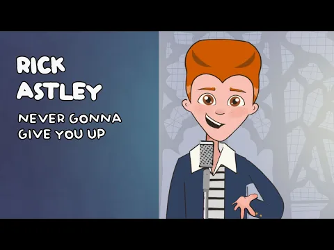 Download MP3 Rick Astley - Never Gonna Give You Up (Official Animated Video)