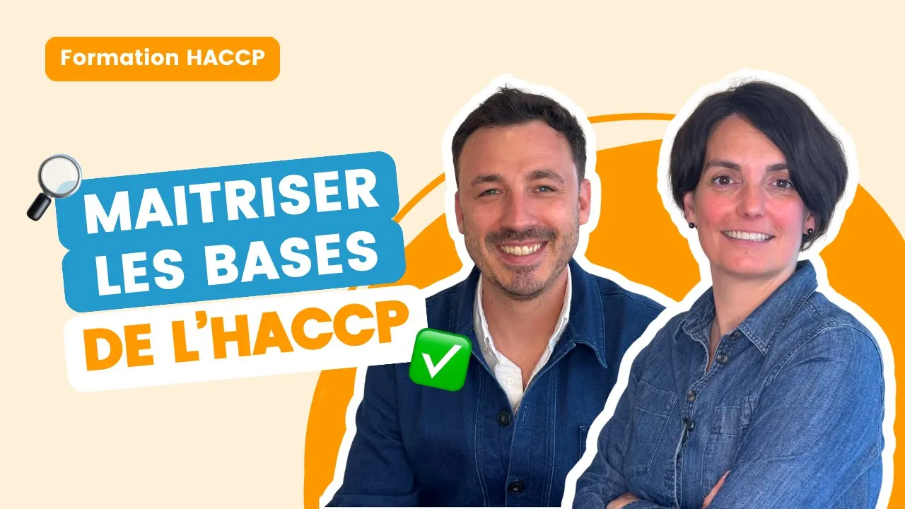 Maîtriser les bases de l'HACCP (plan de nettoyage)